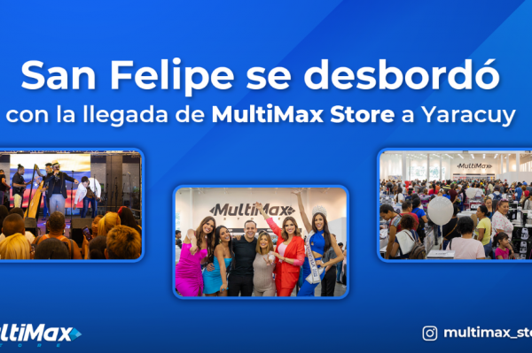 San Felipe se desbordó con la llegada de MultiMax Store a Yaracuy