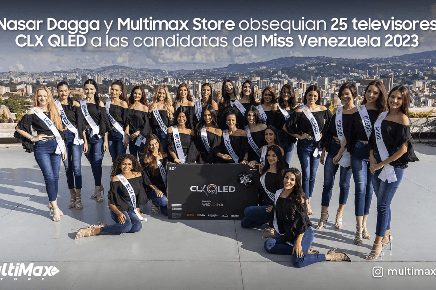 Nasar-Dagga-y-Multimax-Store-CLX-QLED-Miss-Venezuela-2023-1-PORTADA