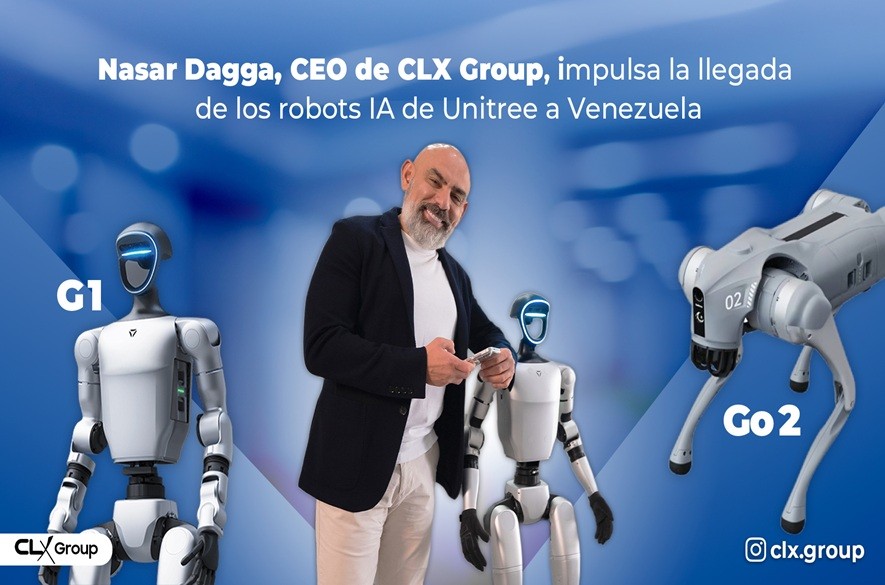 Nasar Dagga CEO de CLX Group impulsa la llegada de los robots IA de Unitree a Venezuela