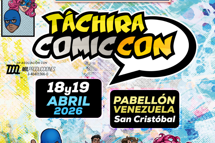 La Comic Con llegará por primera vez al Táchira