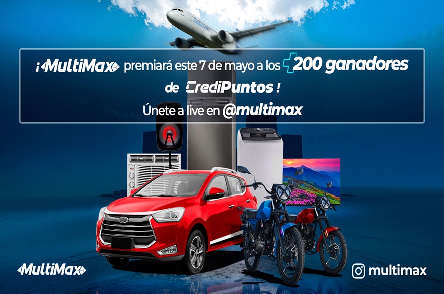 MultiMax activará su concurso mensual de CrediPuntos con más de 200 premios y transmisión en vivo este 7 de mayo
