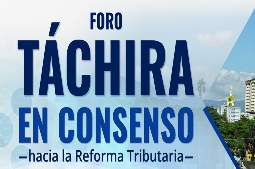 Táchira busca el consenso gremial y académico con miras a una reforma tributaria adaptada a la realidad