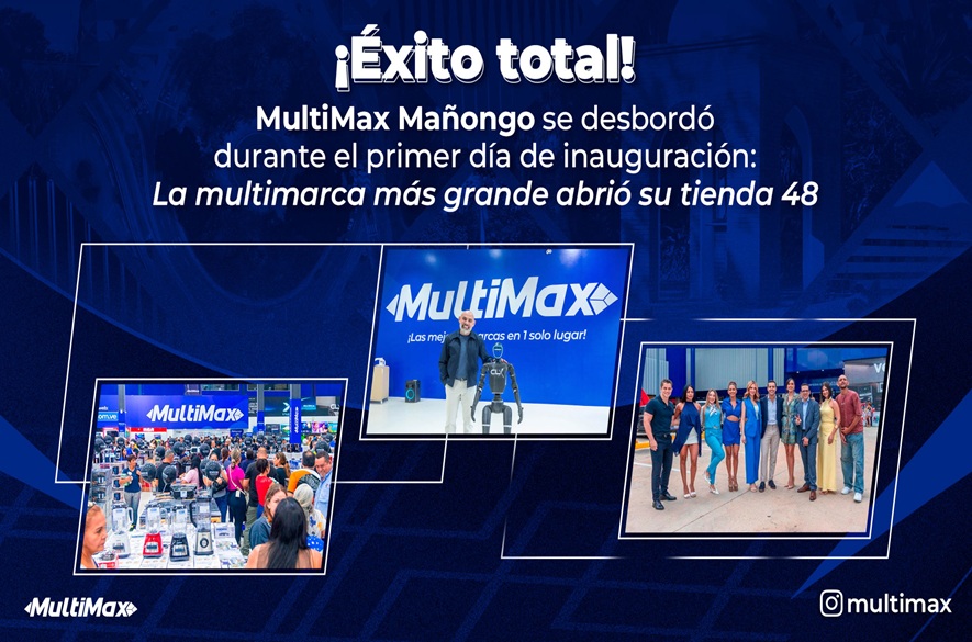 ¡Éxito total! MultiMax Mañongo se desbordó durante su primer díade inauguración: La multimarca más grande abrió su tienda 48